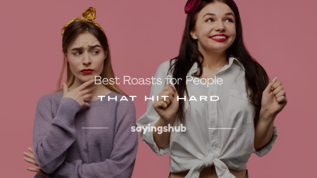 roasts for people