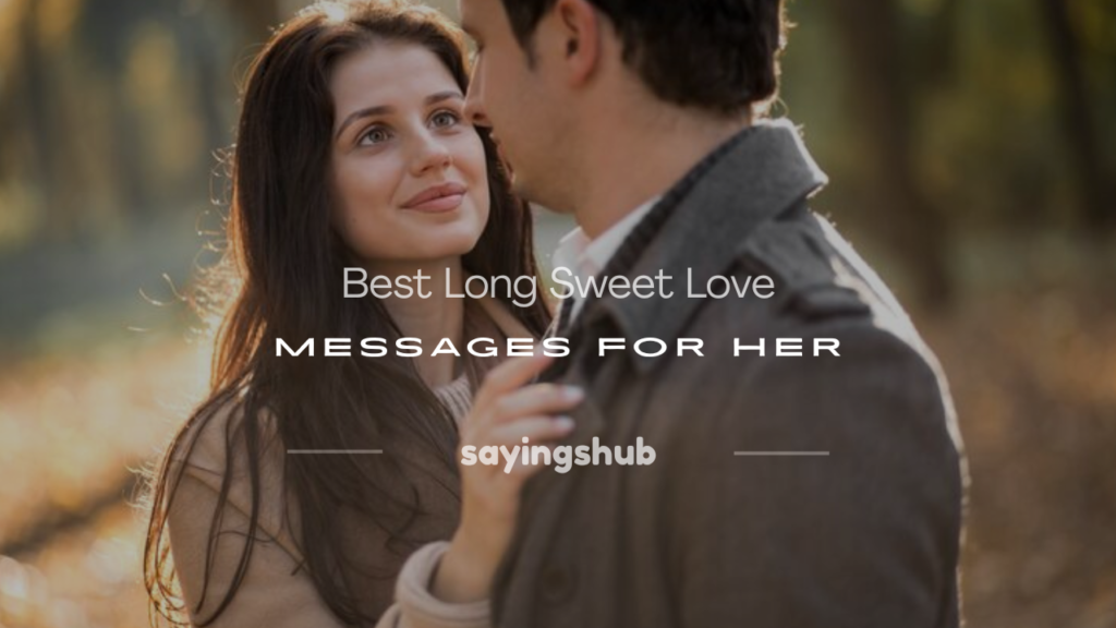 super long sweet text messages for her