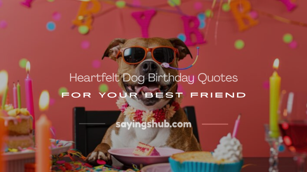 dog birthday quotes