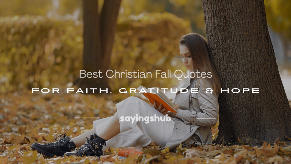 christian fall quotes