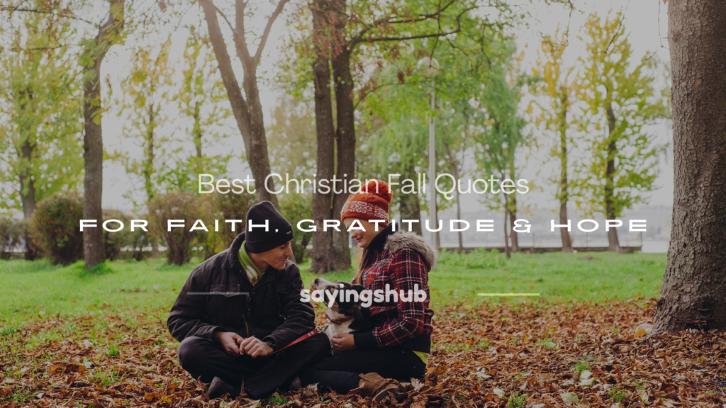 christian fall quotes