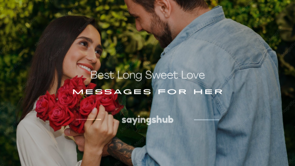 super long sweet text messages for her