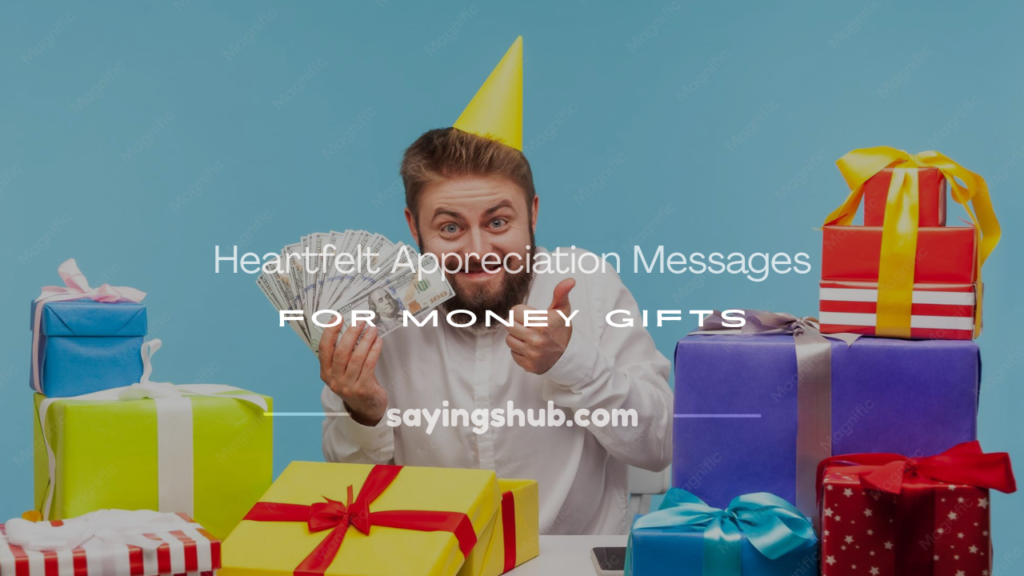 appreciation messages for gift of money
