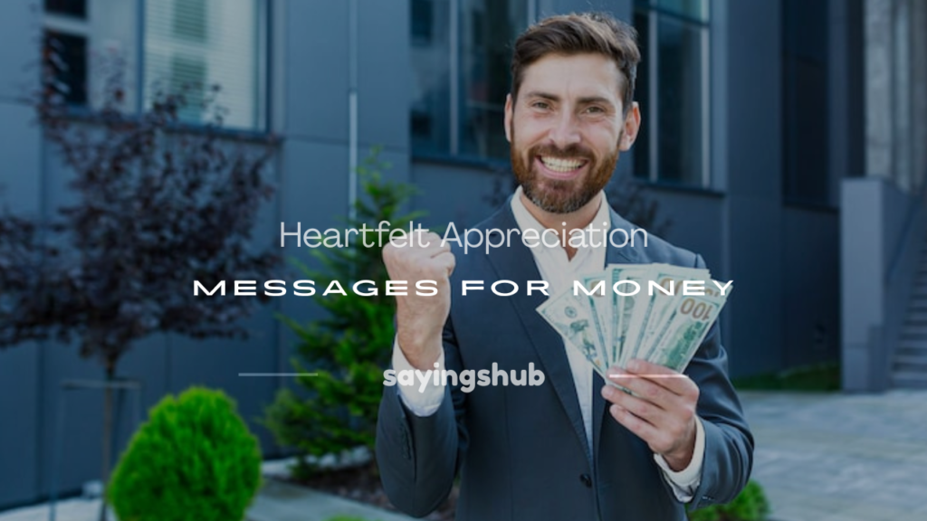 appreciation messages for money