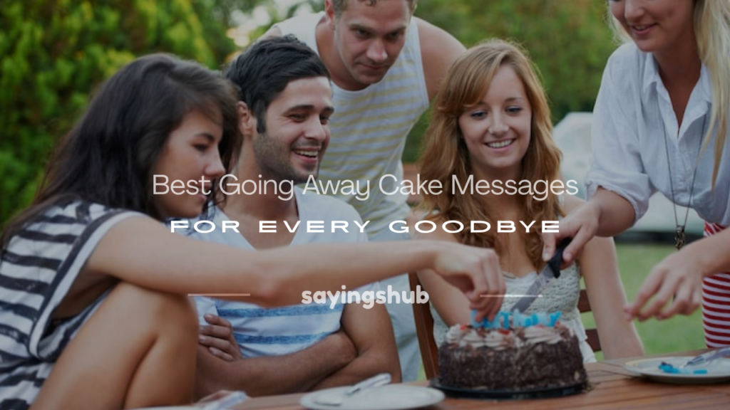 going away cake messages